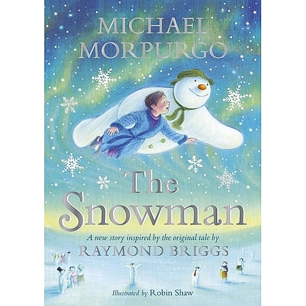 The Snowman, Michael Morpurgo