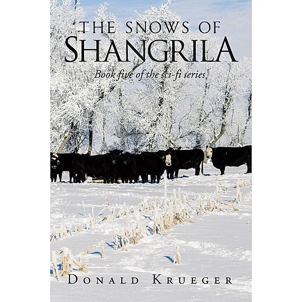 The Snows of Shangrila, Donald Krueger
