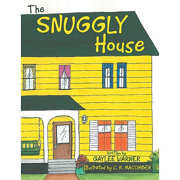 The Snuggly House, Gaylee Warner