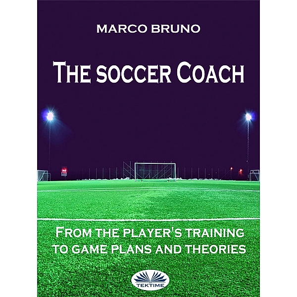 The Soccer Coach, Marco Bruno