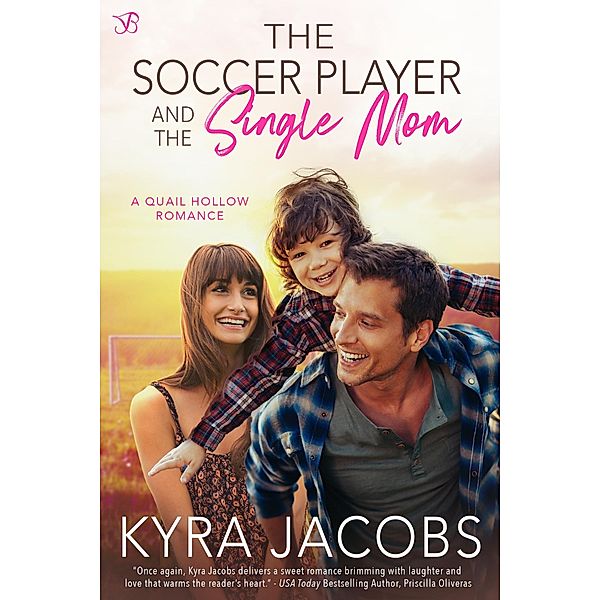 The Soccer Player and the Single Mom, Kyra Jacobs