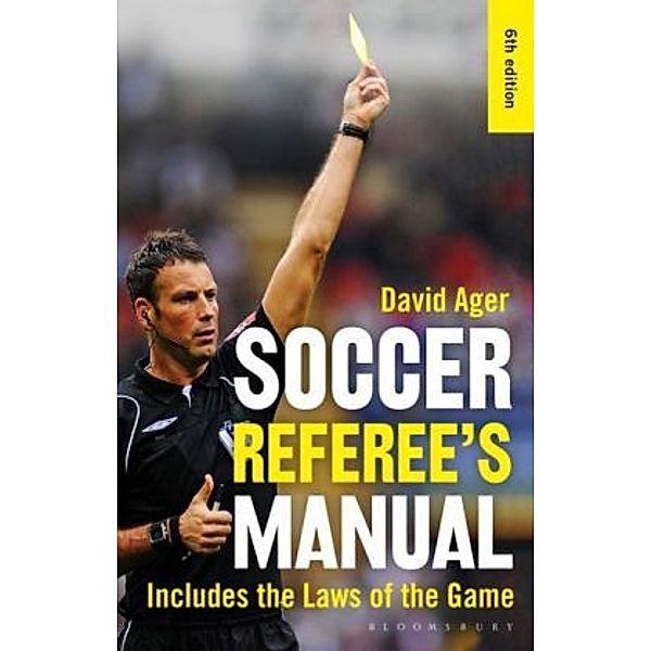 The Soccer Referee's Manual, David Ager