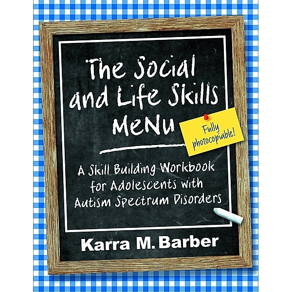 The Social and Life Skills MeNu, Karra Barber