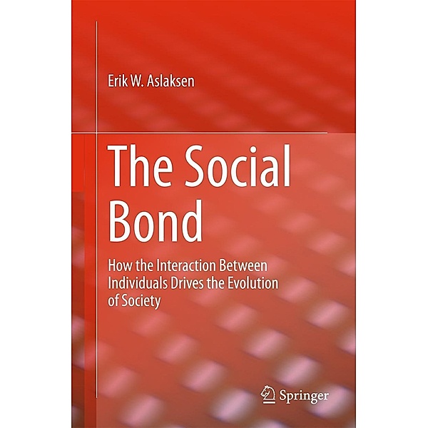The Social Bond, Erik W. Aslaksen