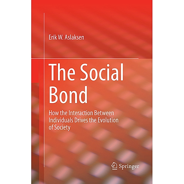 The Social Bond, Erik W. Aslaksen