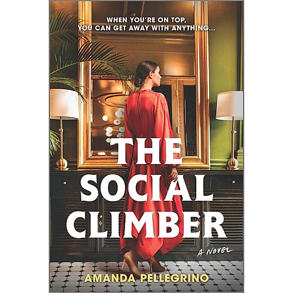 The Social Climber, Amanda Pellegrino
