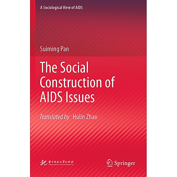The Social Construction of AIDS Issues, Suiming Pan