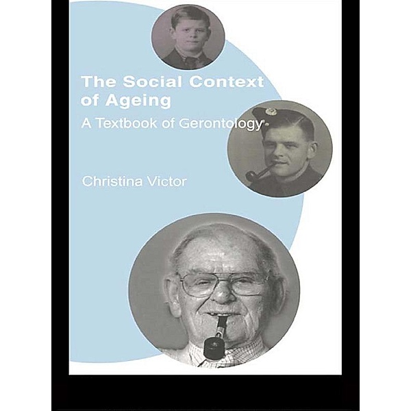 The Social Context of Ageing, Christina Victor