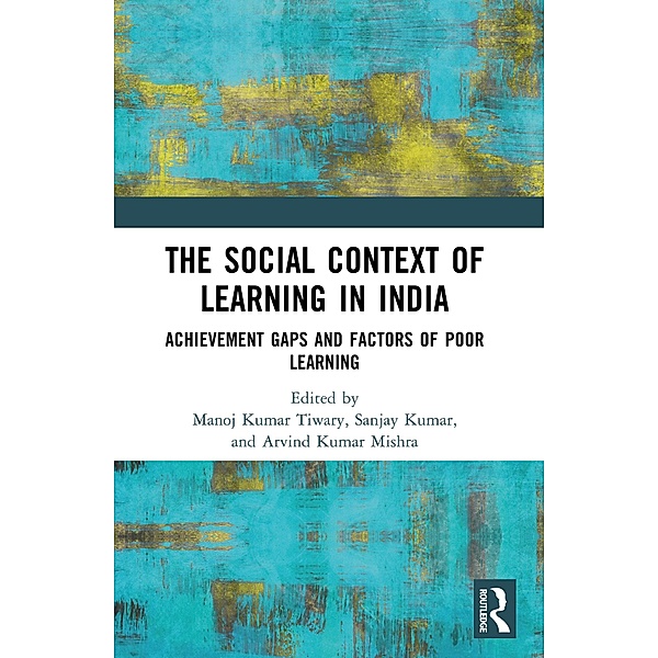 The Social Context of Learning in India
