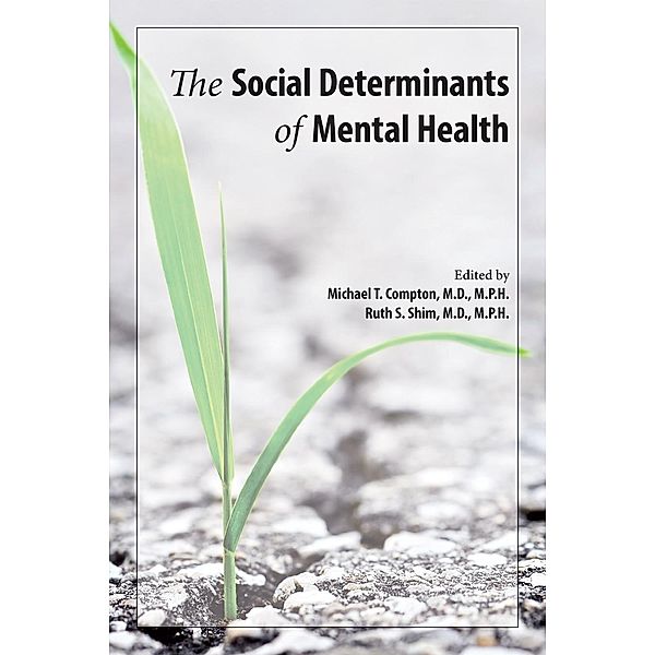 The Social Determinants of Mental Health