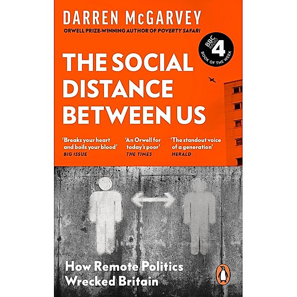 The Social Distance Between Us, Darren McGarvey