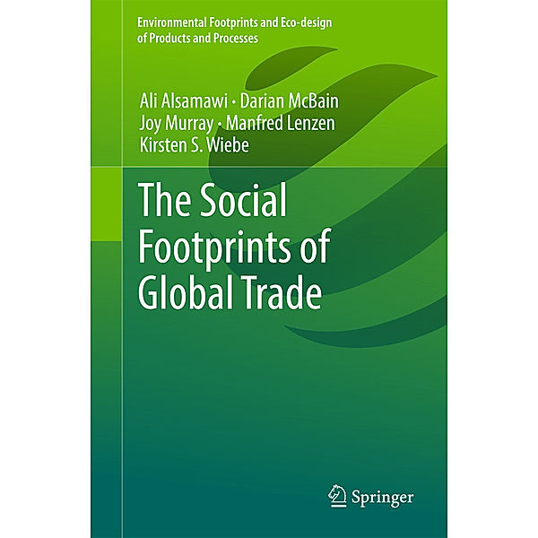 The Social Footprints of Global Trade, Ali Alsamawi, Darian McBain, Joy Murray, Manfred Lenzen, Kirsten S. Wiebe