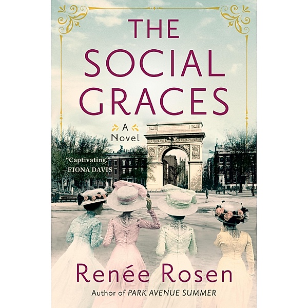 The Social Graces, Renée Rosen