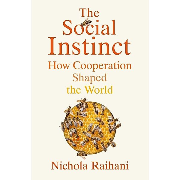 The Social Instinct, Nichola Raihani