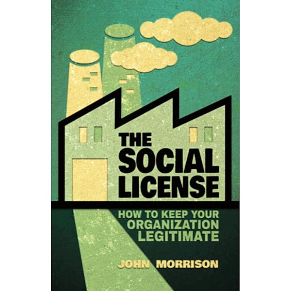 The Social License, John Morrison