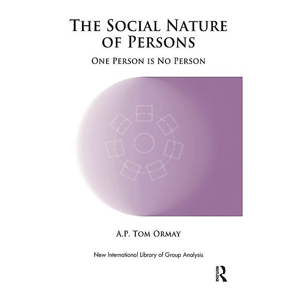 The Social Nature of Persons, A. P. Tom Ormay