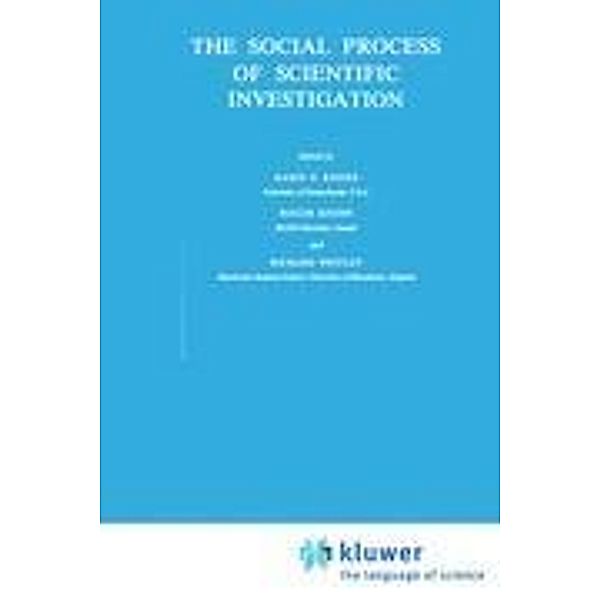 The Social Process of Scientific Investigation