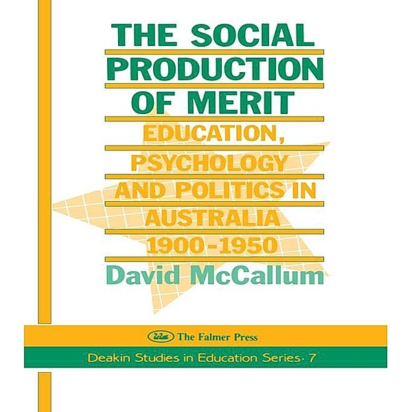 The Social Production Of Merit, David McCallum
