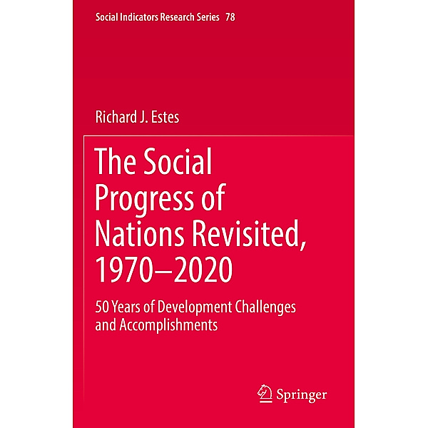The Social Progress of Nations Revisited, 1970-2020, Richard J. Estes