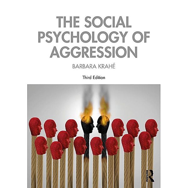 The Social Psychology of Aggression, Barbara Krahé