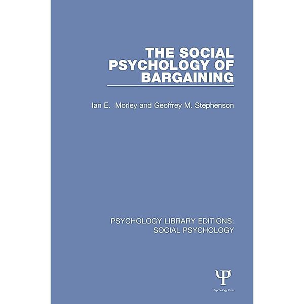 The Social Psychology of Bargaining, Ian Morley, Geoffrey Stephenson