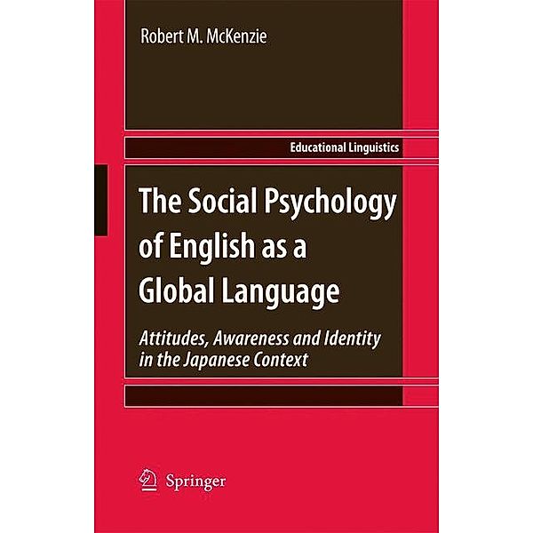 The Social Psychology of English as a Global Language, Robert M. McKenzie