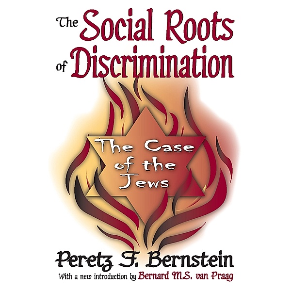 The Social Roots of Discrimination, John W. Thibaut