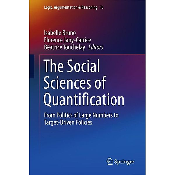 The Social Sciences of Quantification / Logic, Argumentation & Reasoning Bd.13