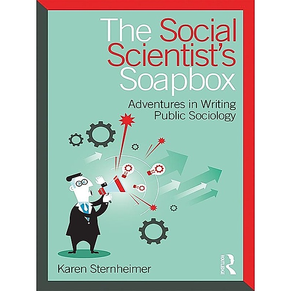The Social Scientist's Soapbox, Karen Sternheimer
