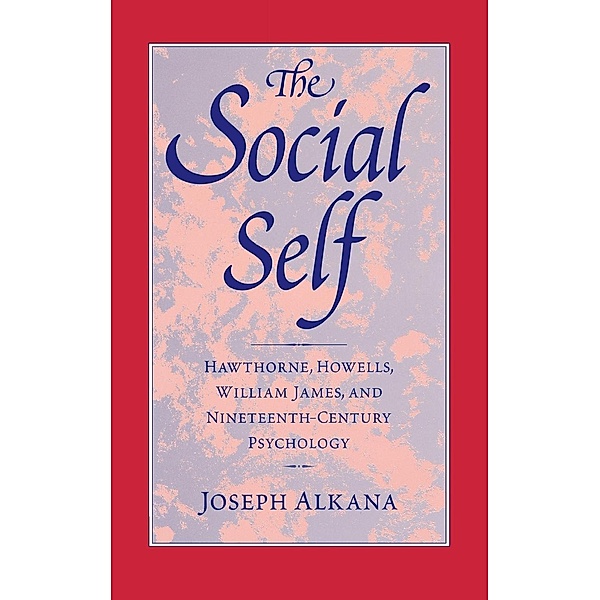 The Social Self, Joseph Alkana