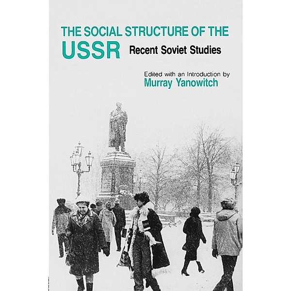 The Social Structure of the USSR, Murray Yanowitch