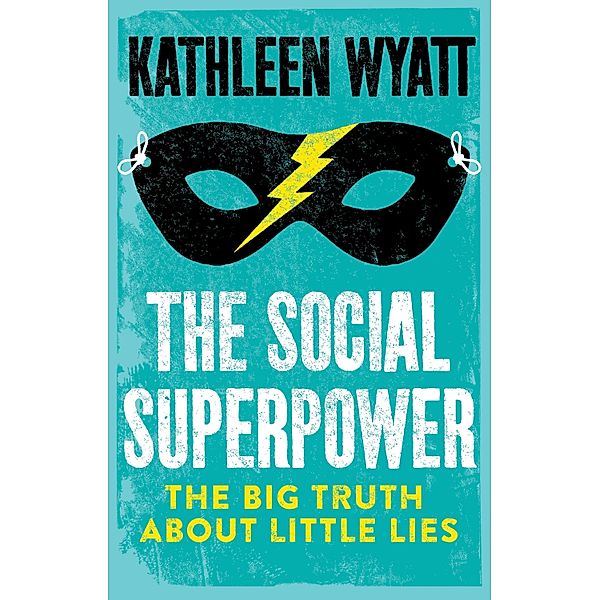 The Social Superpower, Kathleen Wyatt