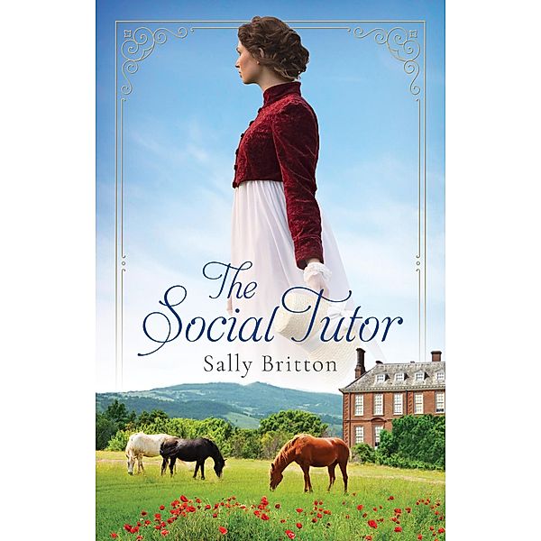 The Social Tutor (Devoted Hearts, #1) / Devoted Hearts, Sally Britton