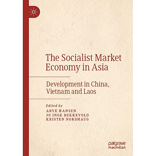 The Socialist Market Economy in Asia