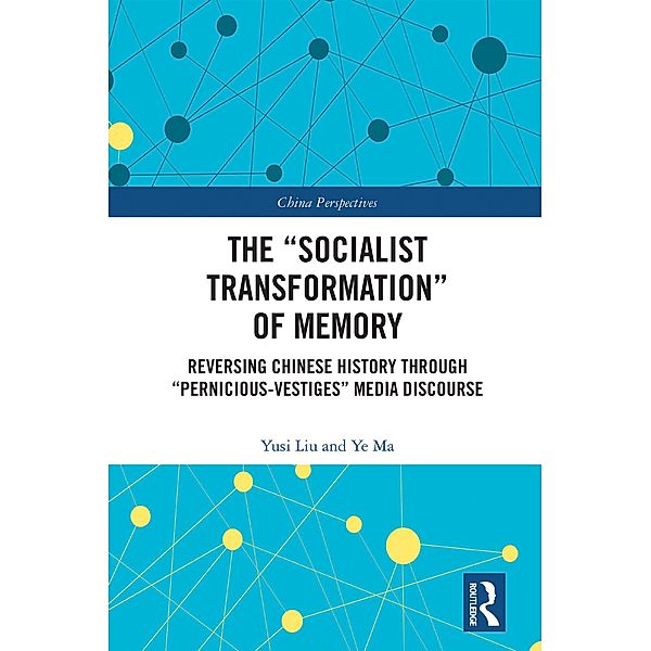 The Socialist Transformation of Memory, Yusi Liu, Ye Ma