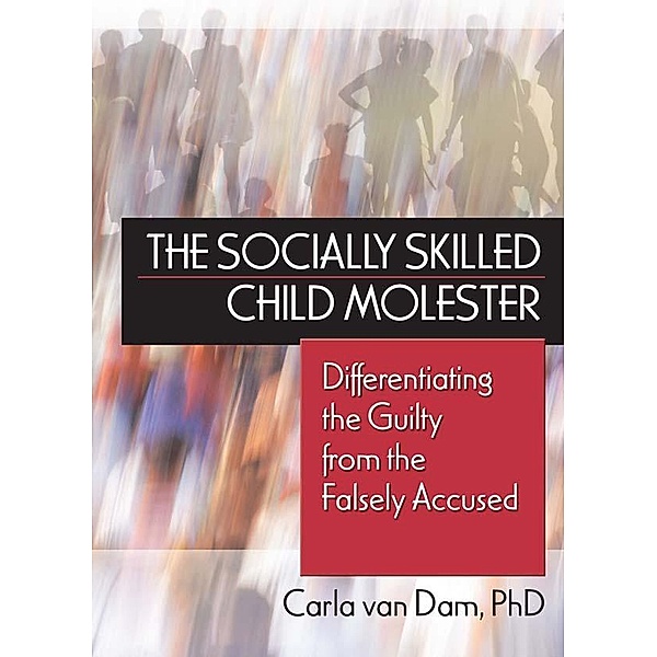 The Socially Skilled Child Molester, Carla van Dam
