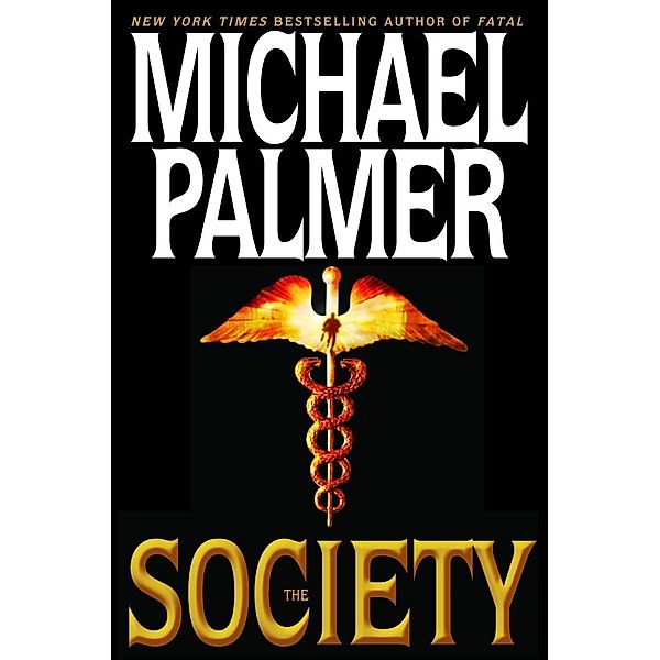 The Society, Michael Palmer