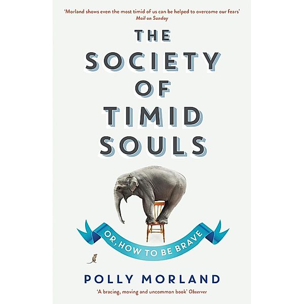 The Society of Timid Souls, Polly Morland