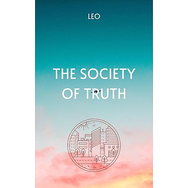 The Society of Truth, Leo