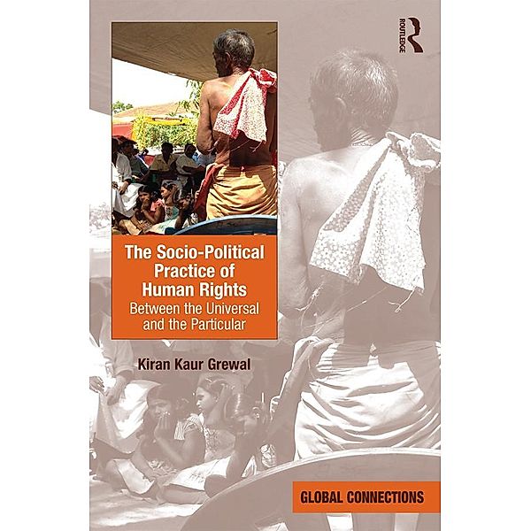 The Socio-Political Practice of Human Rights, Kiran Kaur Grewal