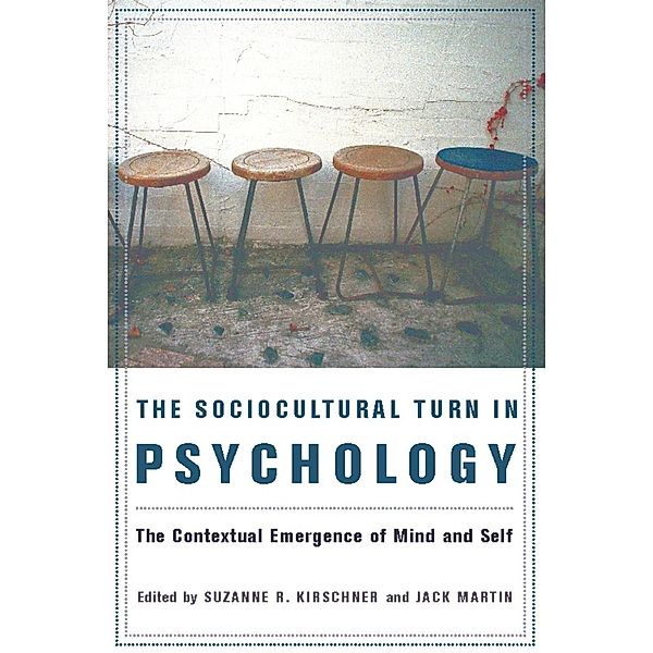 The Sociocultural Turn in Psychology