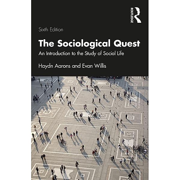 The Sociological Quest, Haydn Aarons, Evan Willis