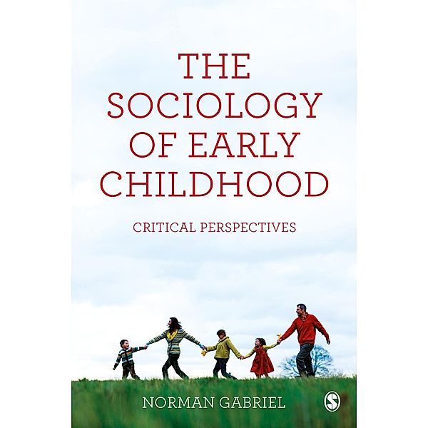 The Sociology of Early Childhood, Norman Gabriel