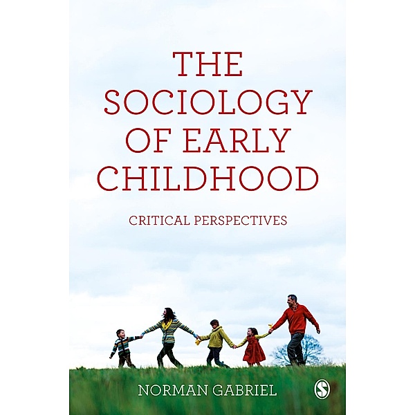 The Sociology of Early Childhood, Norman Gabriel