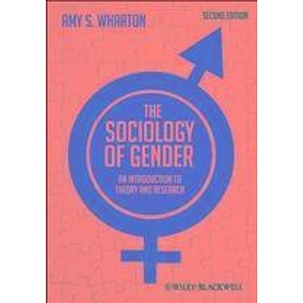 The Sociology of Gender, Amy S. Wharton