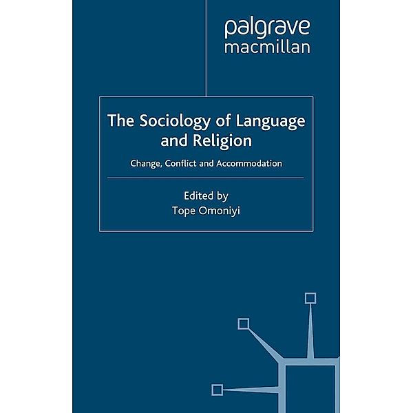 The Sociology of Language and Religion, Tope Omoniyi