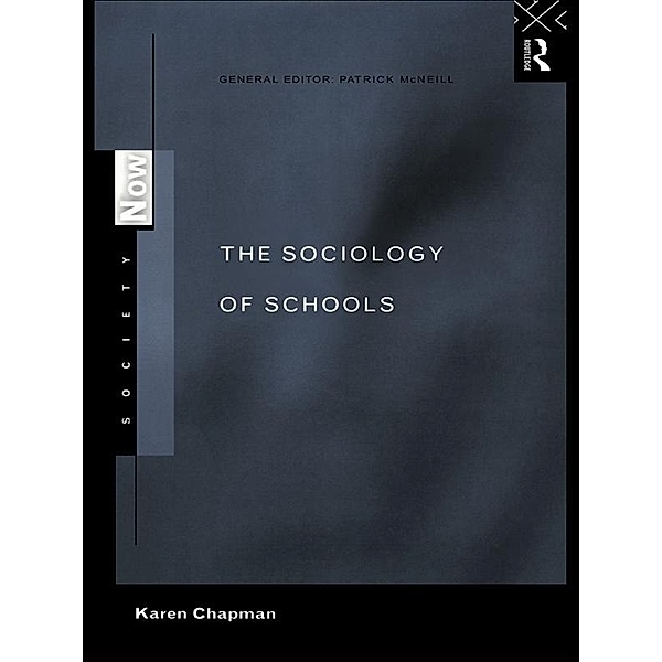 The Sociology of Schools, Karen Chapman