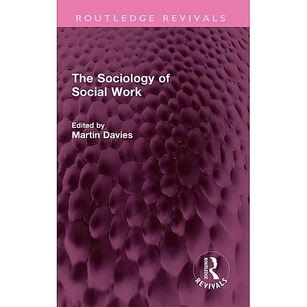 The Sociology of Social Work