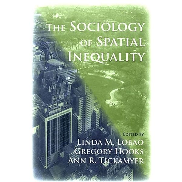 The Sociology of Spatial Inequality