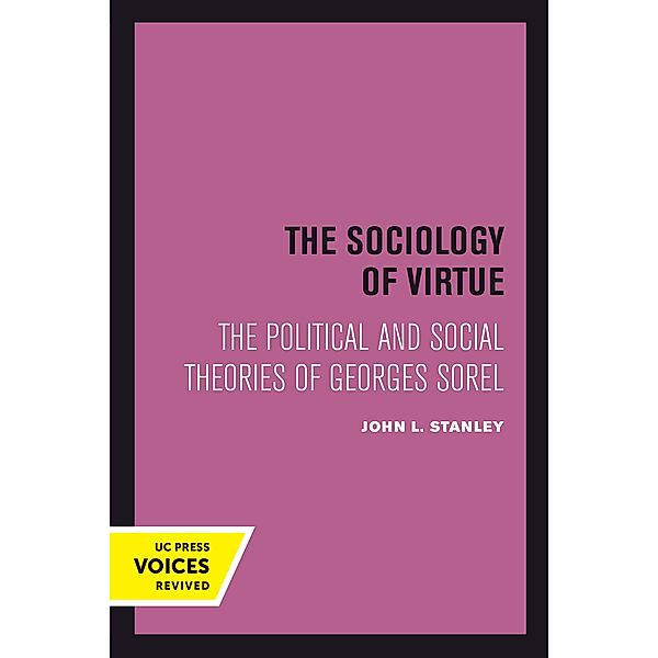 The Sociology of Virtue, John L. Stanley